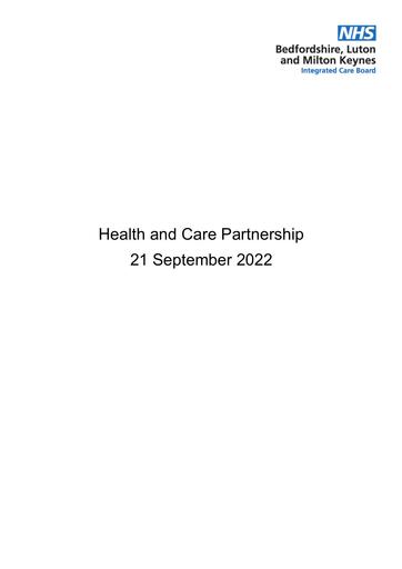 Health & Care Partnership Meeting Pack 21 09 22