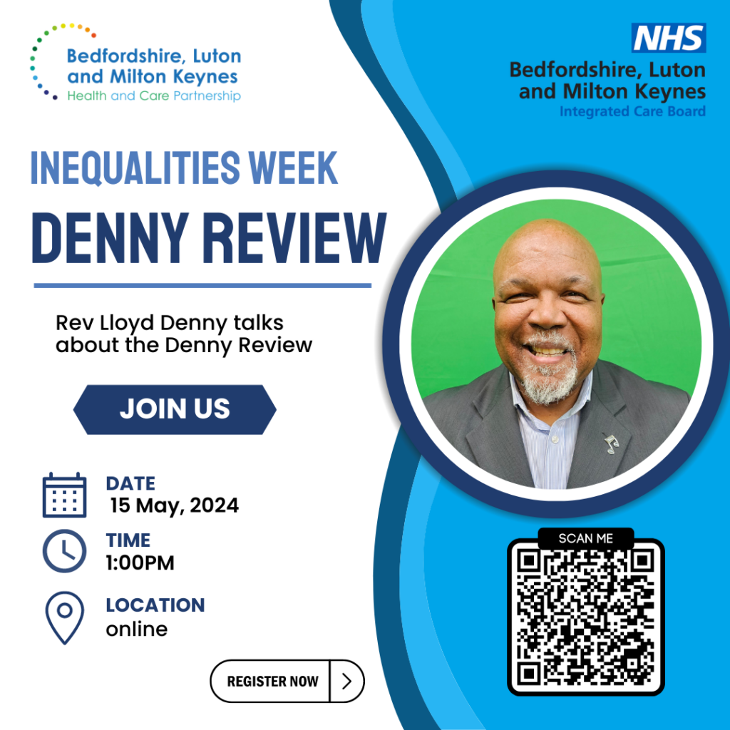 Inequalities Week - Denny Review | BLMK NHS poster